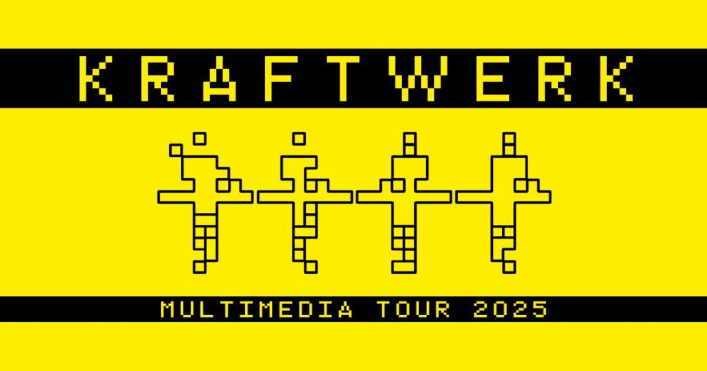 Kraftwerk: MULTIMEDIA TOUR 2025 – 50 YEARS OF AUTOBAHN